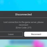 How To Fix Error Code 277 Roblox Windows Pc Laptop Mobile Android - you have lost connection to the game roblox