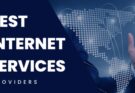 Best Internet Service Providers