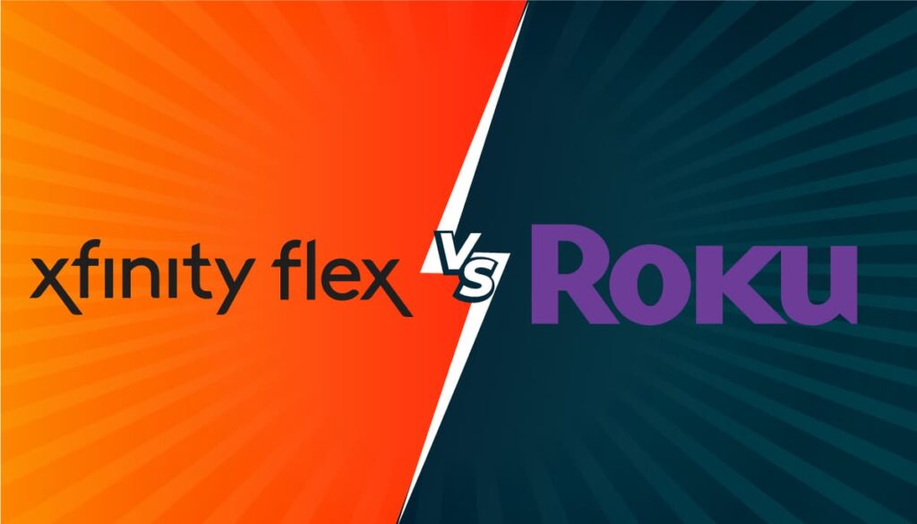 Xfinity Flex vs Roku