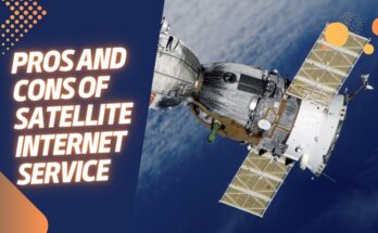 Pros and Cons of Satellite Internet Service