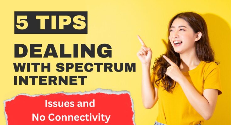 Spectrum Internet Issues and No Connectivity