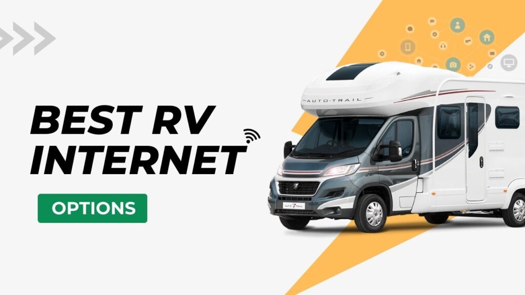 Best RV Internet Options