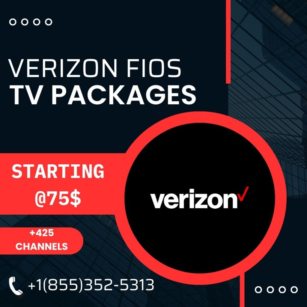 Get Verizon Internet & TV Packages Deals, Call +1(855) 352-5313