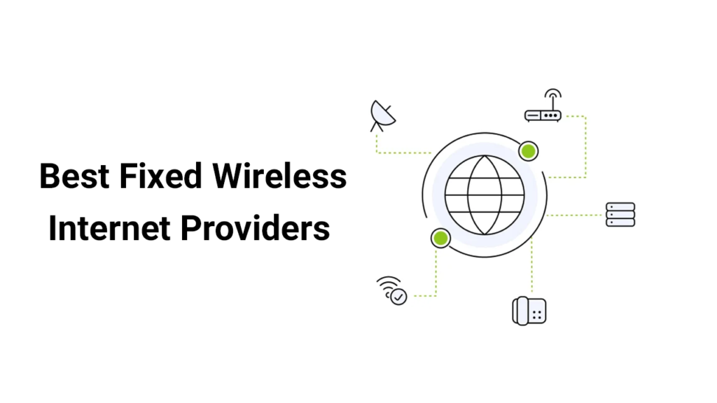 Best Fixed Wireless Internet Providers