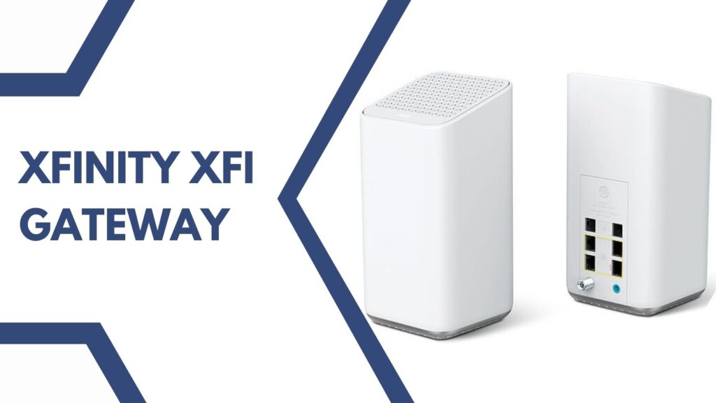 Xfinity xFi Gateway