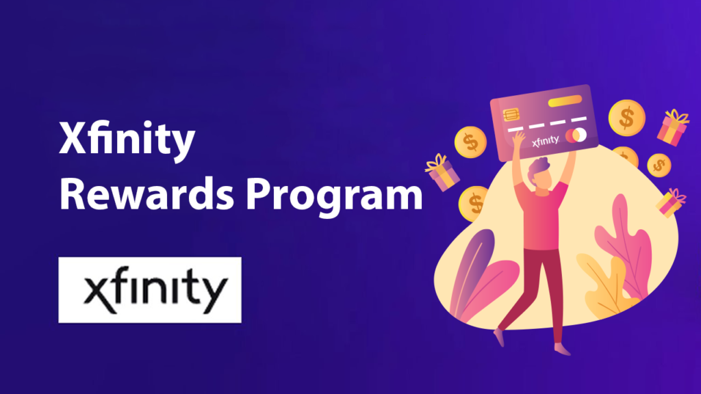 Xfinity Rewards Program