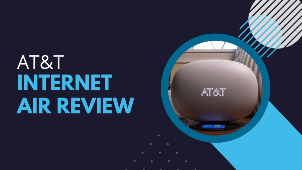 AT&T Internet Air Review