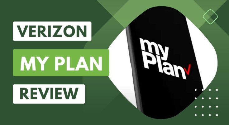 Verizon My Plan Review