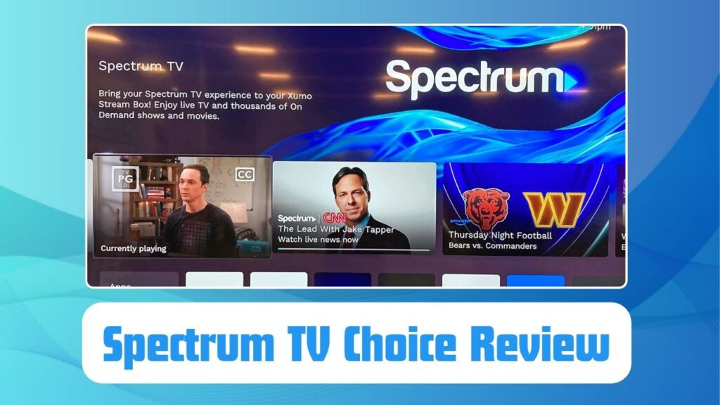 Spectrum TV Choice Review 2024
