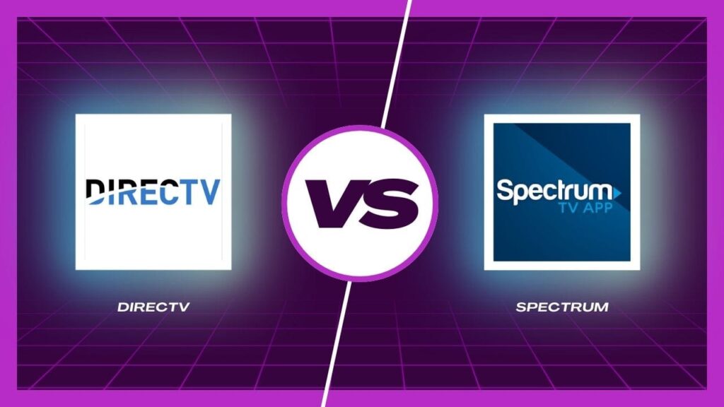 DIRECTV vs Spectrum