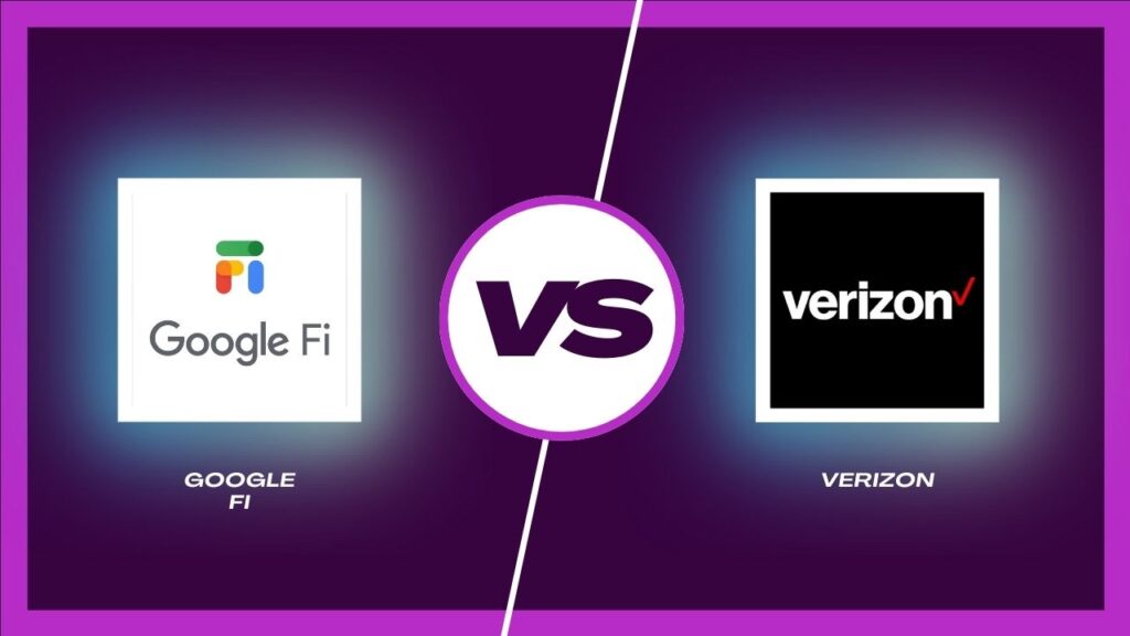 Google Fi vs Verizon