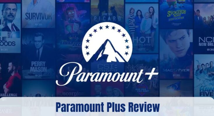 Paramount Plus Review