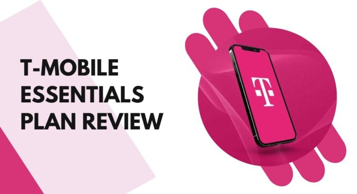 T-Mobile Essentials Plan