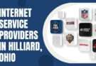Best Internet Service Providers in Hilliard