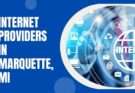 Internet Providers in Marquette
