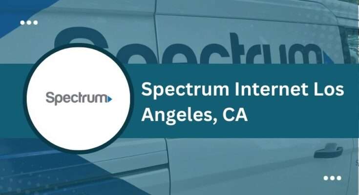 Spectrum Internet Los Angeles, CA (California)