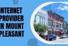 internet Provider in mount pleasant