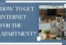 internet for the apartment