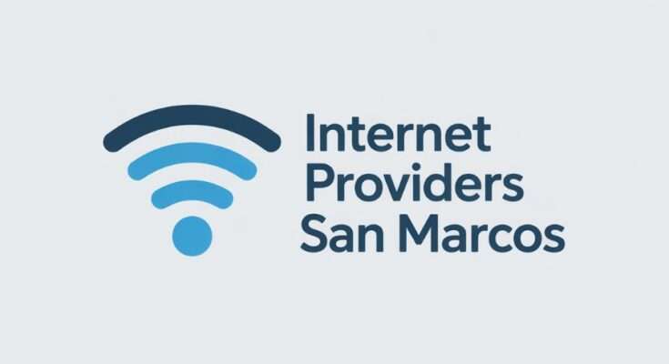 internet providers San marcos
