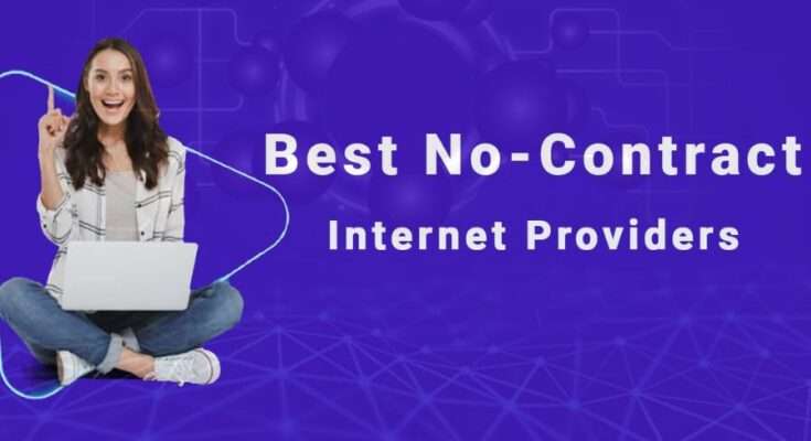 No-Contract Internet Providers