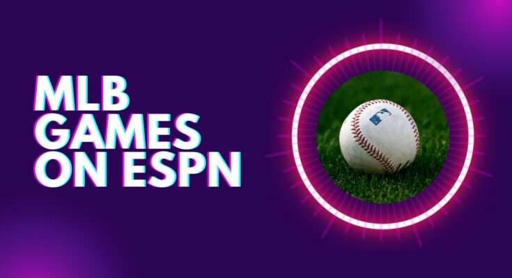 MLB games on ESPN