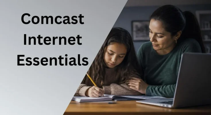 Comcast Internet Essentials