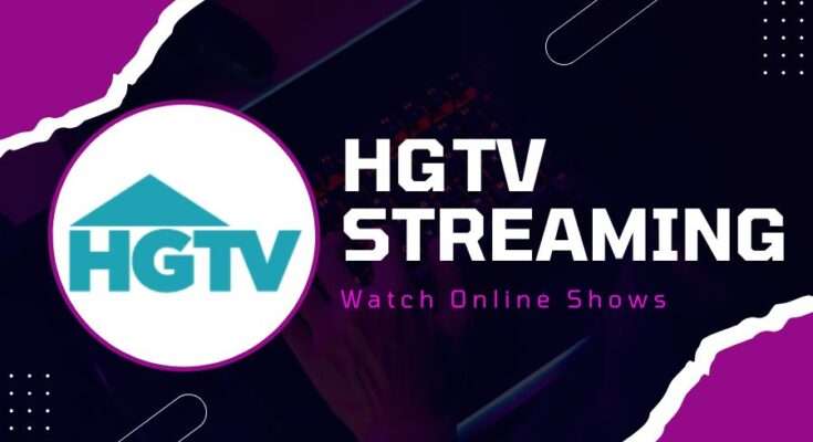 HGTV Streaming