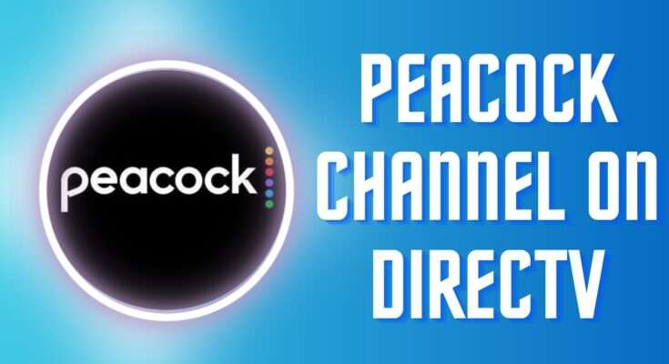 Peacock on DIRECTV