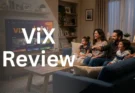ViX Review