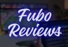 Fubo Reviews