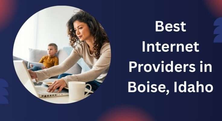 Internet Providers in Boise