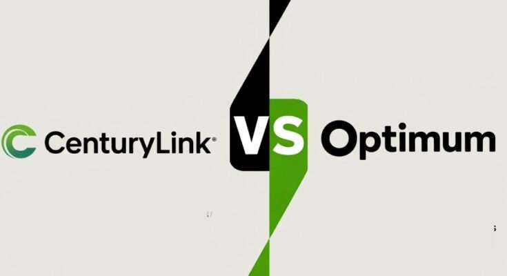 Optimum vs centurylink